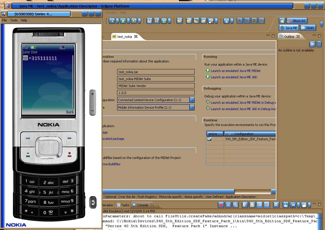 Eclipse 3.4 and Mobile Tools for Java.
